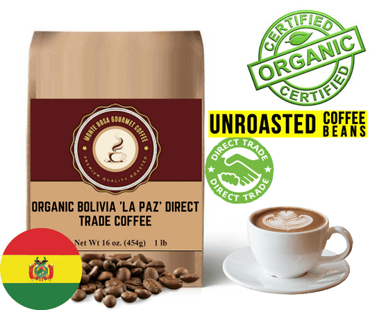 Organic Bolivia 'La Paz' Direct Trade Coffee - Green/Unroasted